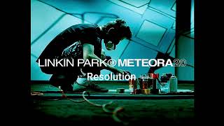 Linkin Park - Resolution (Meteora 20th Anniversary) Audio Official