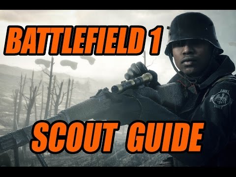 BATTLEFIELD 1 - Scout Guide