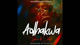 Drae x Joka -_- Adhakwa_( official audio )