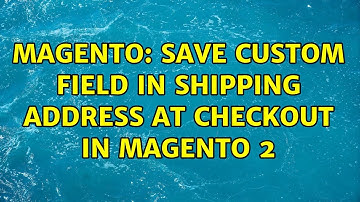 Magento: Save Custom field in shipping address at Checkout in Magento 2