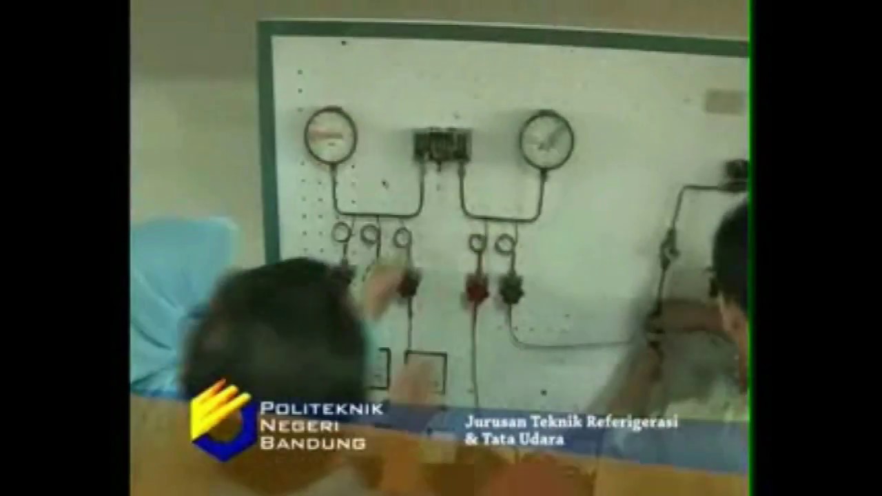 Jurusan Teknik Pendingin Dan Tata Udara Polban Youtube