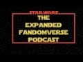 The expanded fandomverse episode one 030814