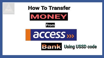 How To Transfer Money From Access Bank Using USSD code
