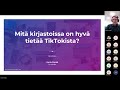 Harto Pönkä: Mitä kirjastoissa on hyvä tietää Tiktokista?