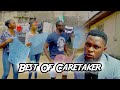 Best Of Caretaker - Caretaker Series (Mark Angel Comedy)