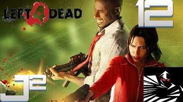 Left 4 Dead Multiplayer Campaign w/GrimithR - Part 12 Gameplay