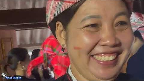 Hát Nôm Khắp Khay Tu Đây Là Văn Hóa Đám Cưới Dân Tộc Tày Xã Khánh Yên Lào Cai 