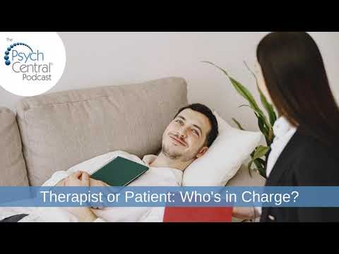 Therapist or Patient: Who's in Charge?