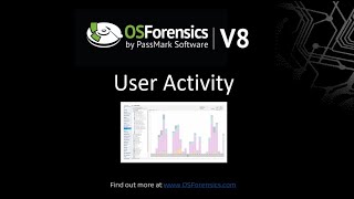 User Activity with OSForensics V8