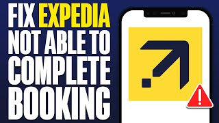 Celebrity How To Fix Expedia Not Able To Complete Booking (2025) Profile