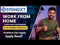 Work From Home Job at Sygnext | Customer Support Voice-Non Voice | Freshers Can Apply 🚨