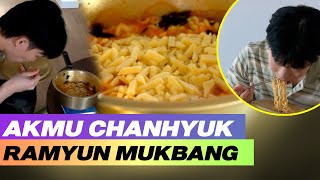 AKMU Chanhyuk Ramyun MUKBANG🍜