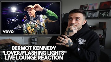 Dermot Kennedy - Lover/Flashing Lights Live Lounge Reaction