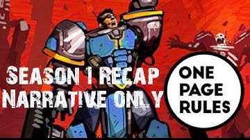 One Page Rules Grimdark Future Firefight Season 1 Recap - Story only!