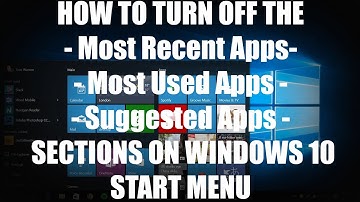 HOW-TO: Turn Off Suggested - Most Used - Recently Added Apps section on Windows 10 Start Menu