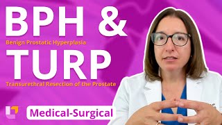 BPH & TURP  Medical Surgical | @LevelUpRN