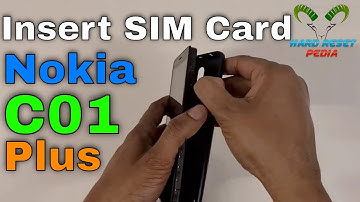 Nokia C01 Plus Insert The SIM Card
