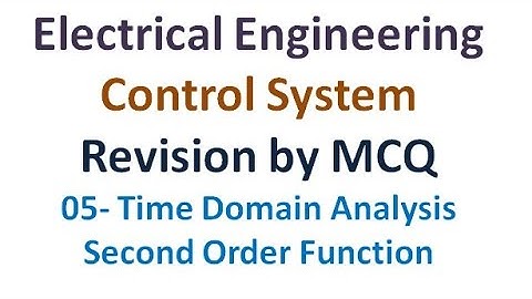 Control System Revision by MCQ- Time Response Second order transfer function