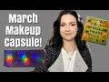 MARCH MAKEUP CAPSULE COLLECTION//Project Pan and Shop My Stash