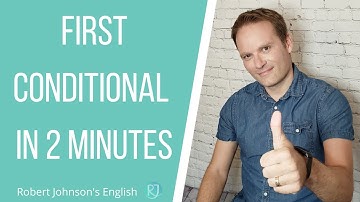 First Conditional in 2 Minutes, English Grammar with Native Speaker