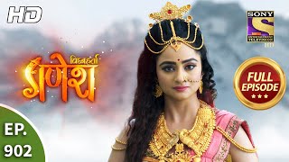 Vighnaharta Ganesh - Ep 902 - Full Episode - 24th May, 2021