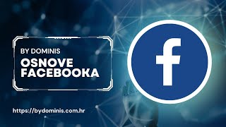 Osnove FACEBOOKA _ by Dominis