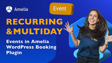 Recurring and Multiday Events in Amelia WordPress Booking Plugin