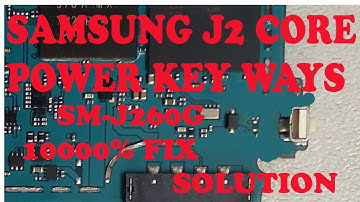 SAMSUNG J2 CORE POWER KEY WAYS || J260G