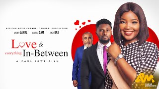 LOVE & EVERYTHING IN-BETWEEN - Maurice Sam, Wendy Lawal, Zack Orji 2023 Nigerian Nollywood Movie screenshot 3