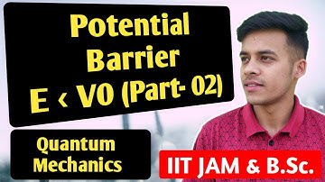 Quantum mechanics(lecture-62) POTENTIAL BARRIER || ONE DIMENSIONAL POTENTIAL BARRIER ||