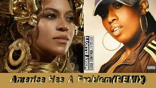Beyoncé - America Has A Problemlose Control Remix