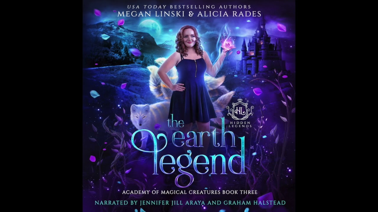 The Earth Legend (Part 1) | FREE Fantasy Romance Audiobook | Academy of Magical Creatures Book 3