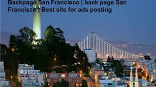 ebackpage sanfrancisco |back page San Francisco | Best site for ads posting