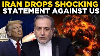 LIVE | Iran Drops Massive Bombshell on US – Shockwaves Across World | US Stunned As Iran  Bombshell