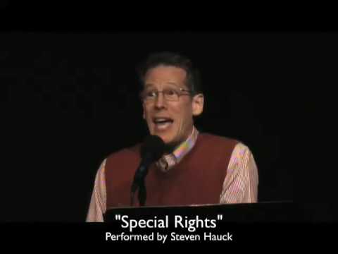 Steve Hauck performs "Special Rights"