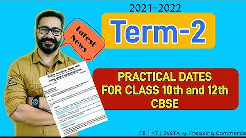 Practical date sheet for class 10th and 12th CBSE | 2021-2022 | kab se start ho rahe hai practicals