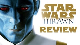 Thrawn is AMAZING - Star Wars Thrawn Book Review