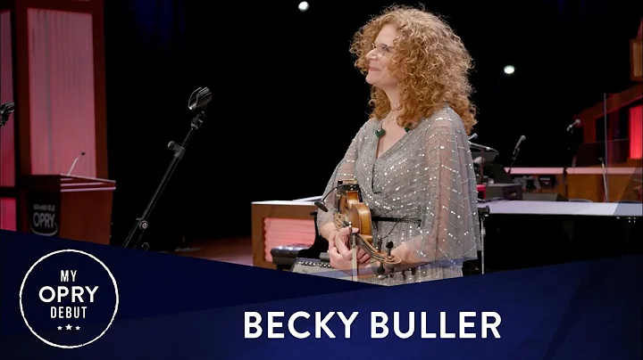 Becky Buller | My Opry Debut