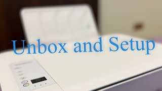 Unboxing And Setting Up The Deskjet 2548 All-In-One Printers Hp