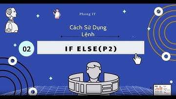 #4[C++]. Cấu Trúc Rẽ Nhánh Trong Ngôn Ngữ Lập Trình C++ Phần 2 | If Else Trong C++