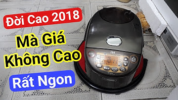 Đời Cao 2018 mà Giá Không Cao | Nồi cơm Zojirushi NP-VZ10 | 0985851342