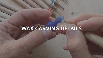 Wax Carving Details | MIMOSA HANDCRAFTED