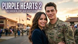 PURPLE HEARTS 2: ECHOES OF DEVOTION (2026) - First Trailers | Sofia Carson • Nicholas Galitzine