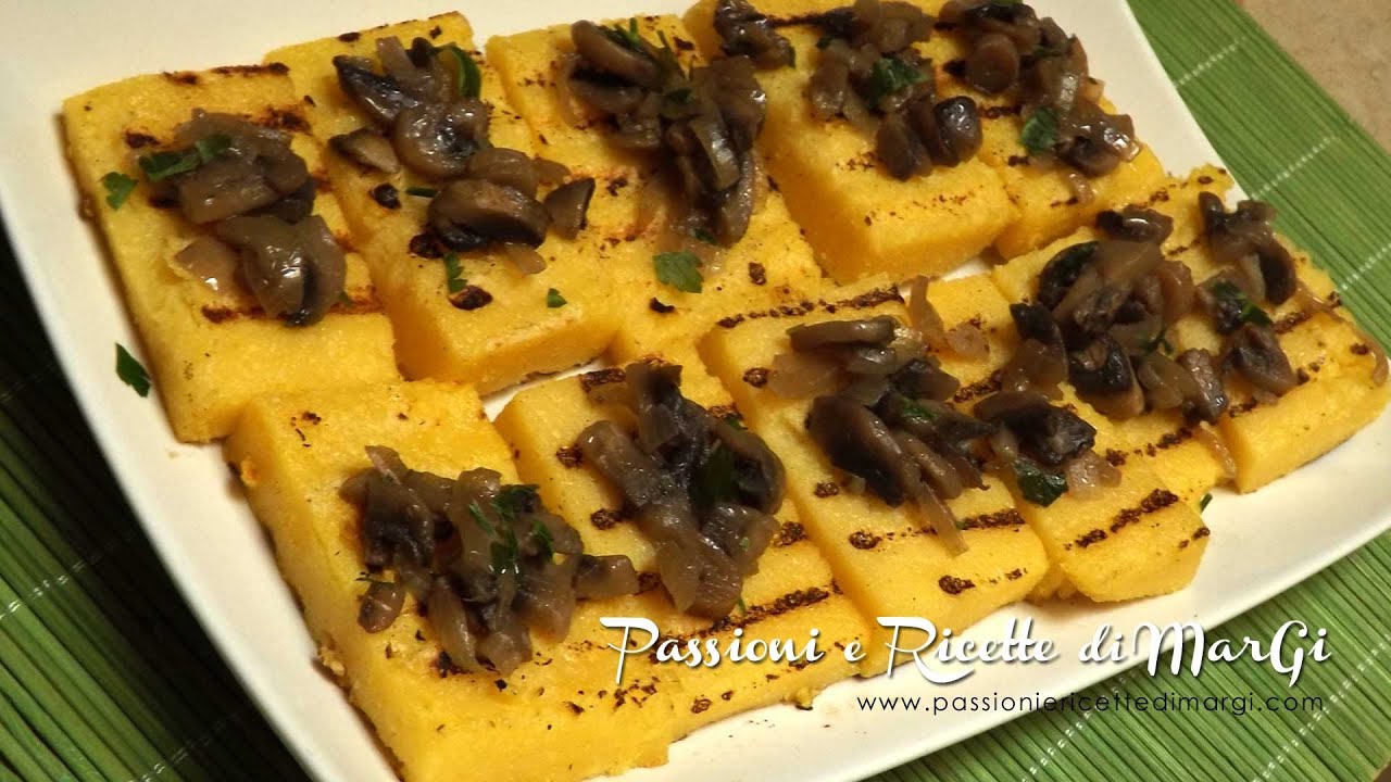 Polenta grigliata con funghi