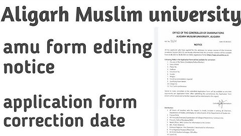 amu application form correction 2021 l amu application form correction window open 2021