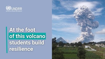 At the foot of this volcano students build resilience | UNDRR