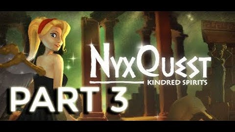 NyXQuest PART 3 GamePlay GAMING ZONE SD