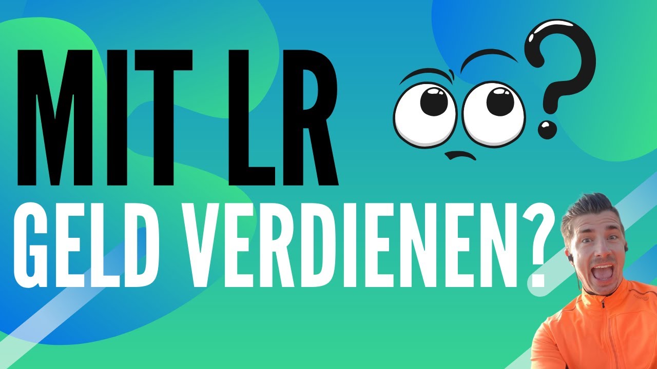 Wie Kann Ich Mit Lr Geld Verdienen Kann man mit LR Geld verdienen? Meine negativen Erfahrungen