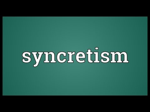 Syncretism Meaning