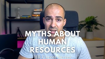 Myths About HR: Human Resources Career Series #humanresources #hr